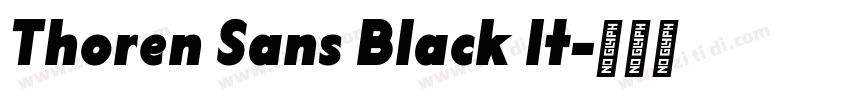 Thoren Sans Black It字体转换